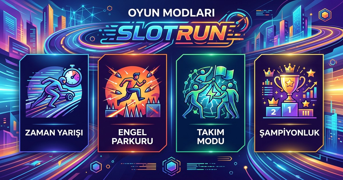 Slotrun oyun modları detaylı rehber görseli